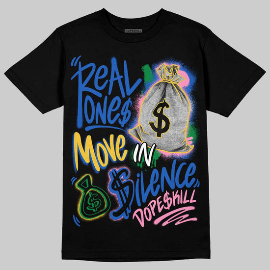 Jordan 3 “Brazil” DopeSkill T-Shirt Real Ones Move In Silence Graphic Streetwear - Black