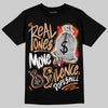 Jordan 3 “Orange Citrus” DopeSkill T-Shirt Real Ones Move In Silence Graphic Streetwear - black