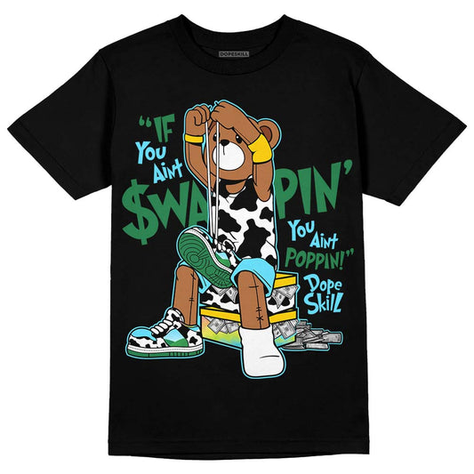 Dunk Low Ben & Jerry’s Chunky Dunky DopeSkill T-Shirt If You Aint Graphic Streetwear - Black 