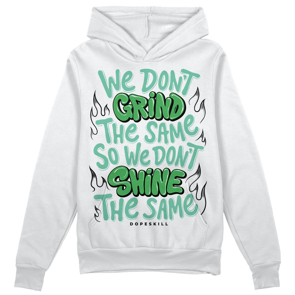 Jordan 1 High OG Green Glow DopeSkill Hoodie Sweatshirt Grind Shine Graphic Streetwear - White 