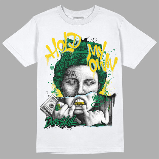 Jordan 5 “Lucky Green” DopeSkill T-Shirt Hold My Own Graphic Streetwear - White