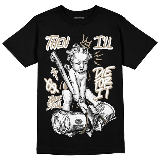 Jordan 1 High OG “Latte” DopeSkill T-Shirt Takin No L's Graphic Streetwear - Black