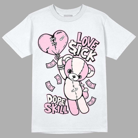Dunk Low LX Pink Foam DopeSkill T-Shirt Love Sick Graphic Streetwear - White