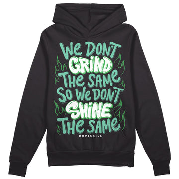 Jordan 1 High OG Green Glow DopeSkill Hoodie Sweatshirt Grind Shine Graphic Streetwear - Black