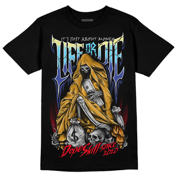 Jordan 1 Mid GS 'Six Championships' DopeSkill T-Shirt Life or Die Graphic Streetwear - Black