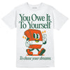 Dunk Low Team Dark Green Orange DopeSkill T-Shirt Owe It To Yourself Graphic Streetwear - White