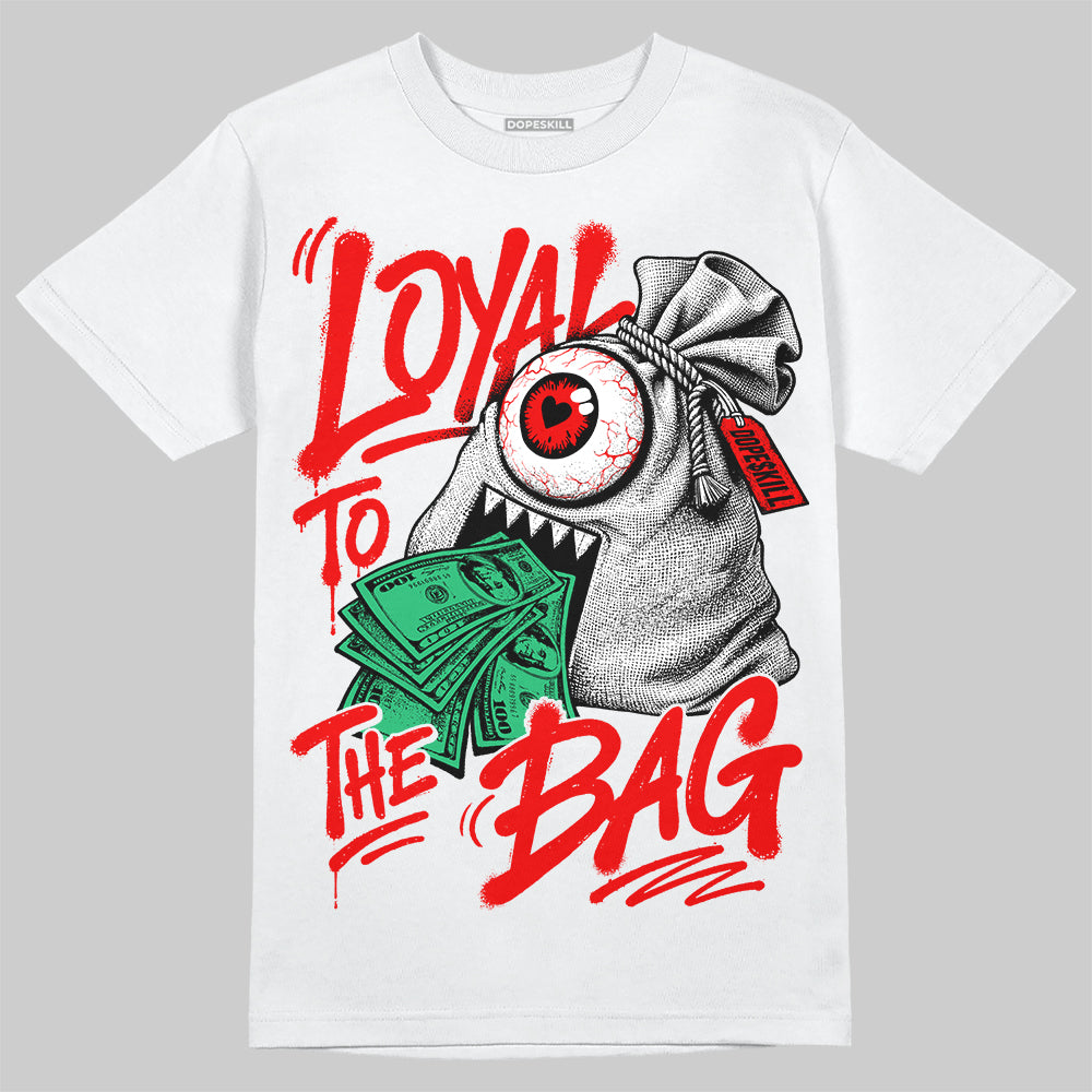 Jordan 11 Cherry DopeSkill T-Shirt Loyal To The Bag Graphic Streetwear - White