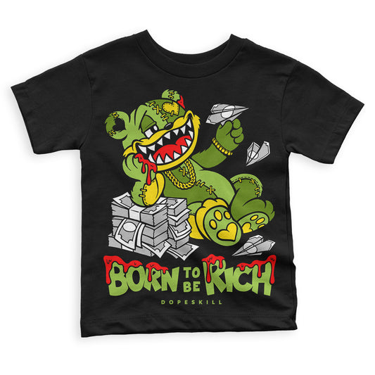 Dunk Low 'Chlorophyll' DopeSkill Toddler Kids T-shirt Born To Be Rich Graphic Streetwear - Black