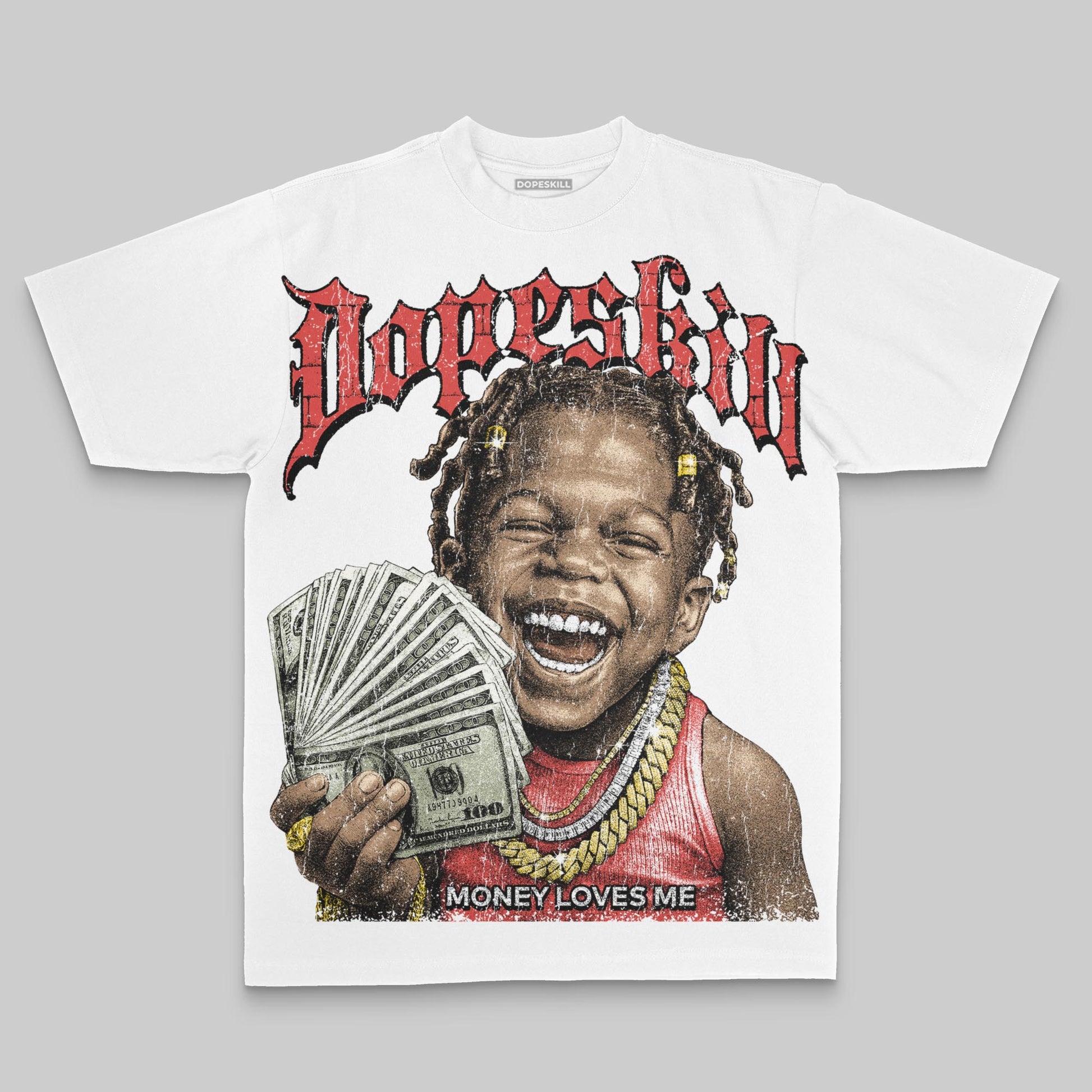 Red Oversize Print Money Loves Me DopeSkill Graphic Premium T-shirt Streetwear - White