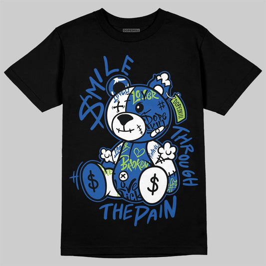 Air Griffey Max 1 Varsity Royal and Volt DopeSkill T-Shirt Smile Through The Pain Graphic Streetwear - Black