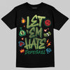 Foamposite Pro 'Pine Green' DopeSkill T-Shirt Let 'em Hate Graphic Streetwear - Black