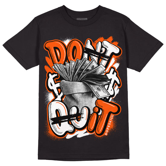 MSCHF Super Normal 2 Orange Milk DopeSkill T-Shirt Don't Quit Graphic Streetwear - Black