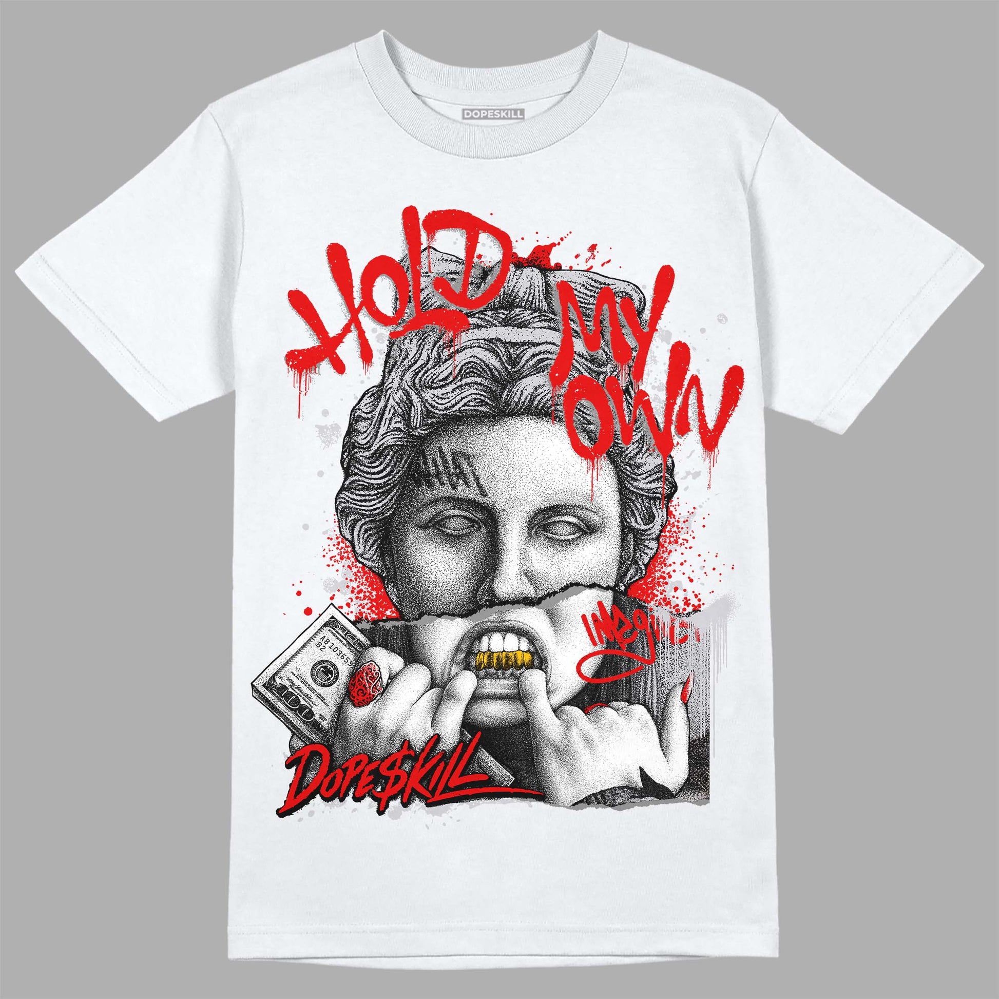 Jordan 2 Retro "Black Cement" DopeSkill T-Shirt Hold My Own Graphic Streetwear - White