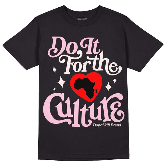 Dunk Low LX Pink Foam DopeSkill T-Shirt Do It For The Culture Graphic Streetwear - Black