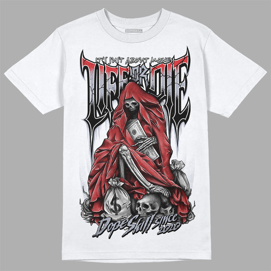 Jordan 4 “Bred Reimagined” DopeSkill T-Shirt Life or Die Graphic Streetwear - White 