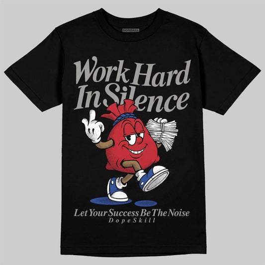 Jordan 4 “Rare Air” DopeSkill T-Shirt Work Hard In Silence Graphic Streetwear - Black