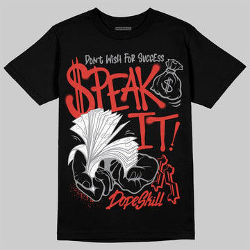 Jordan 4 Toro Bravo DopeSkill T-Shirt Speak It Graphic Streetwear - black