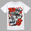 Jordan 6 Retro Toro Bravo DopeSkill T-Shirt Don't Quit Graphic Streetwear - White