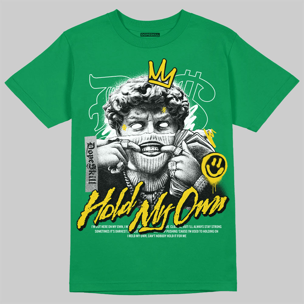 Jordan 5 “Lucky Green” DopeSkill Green T-Shirt New Hold My Own Graphic Streetwear