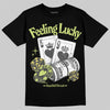 Jordan 4 GS “Light Lemon Twist” DopeSkill T-Shirt Feeling Lucky Graphic Streetwear - Black