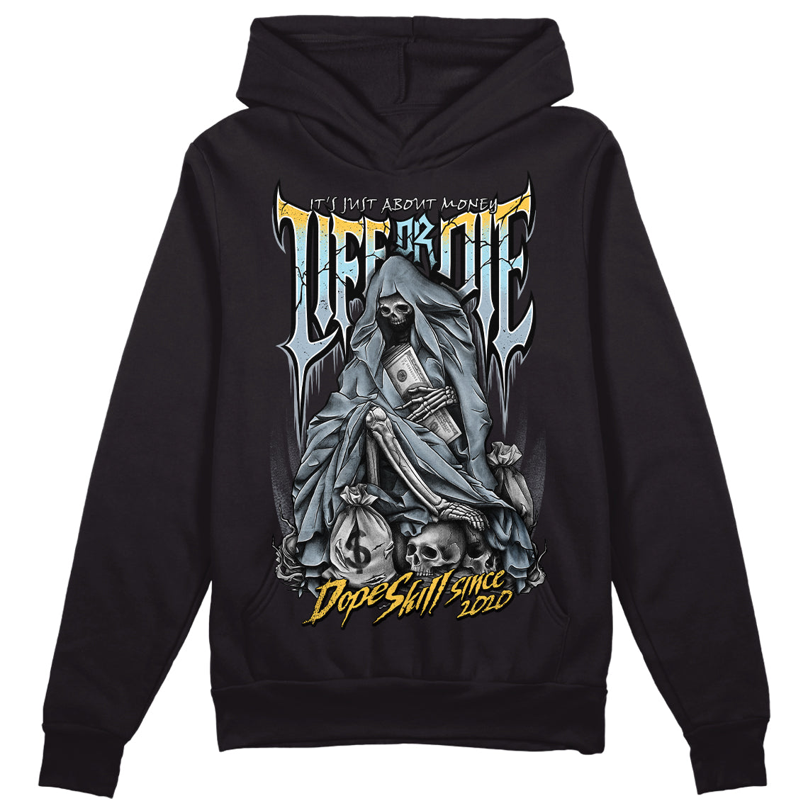 Jordan 13 “Blue Grey” DopeSkill Hoodie Sweatshirt Life or Die Graphic Streetwear - Black