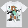 Jordan 3 "Green Glow" DopeSkill T-Shirt If You Aint Graphic Streetwear - White 