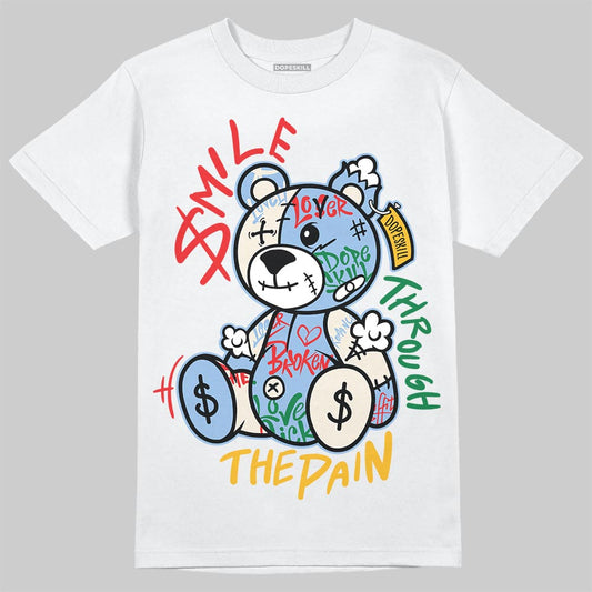 Jordan 1 Retro High OG “Clips” DopeSkill T-Shirt Smile Through The Pain Graphic Streetwear - White