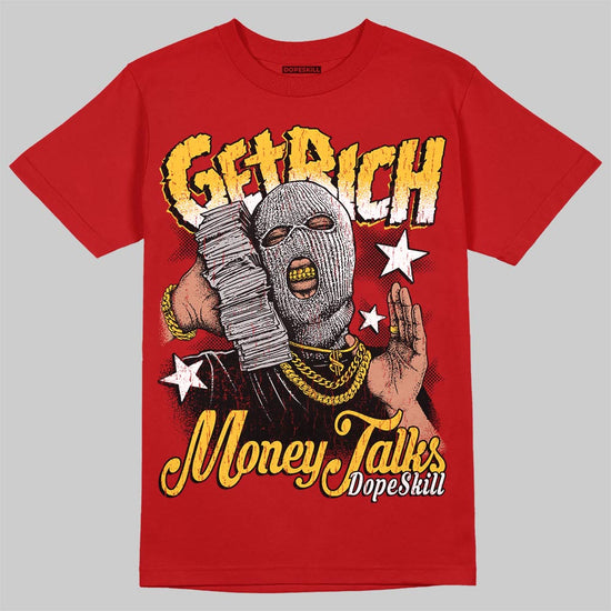 Jordan 14 Retro Ferrari (2025) DopeSkill T-Shirt Get Rich Graphic Streetwear - red