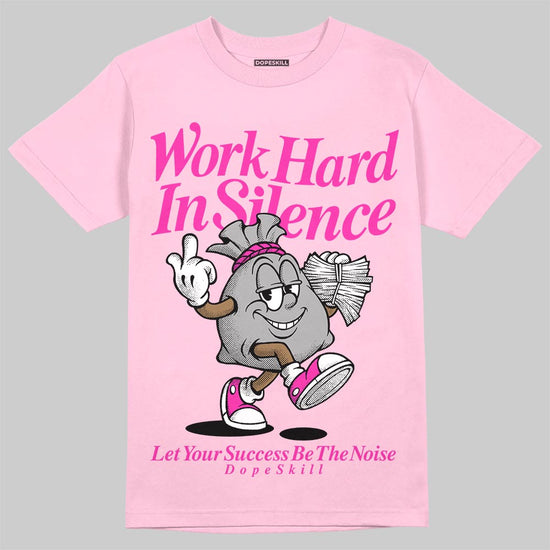 Pink Sneakers DopeSkill T-Shirt Work Hard In Silence Graphic Streetwear - Light Pink