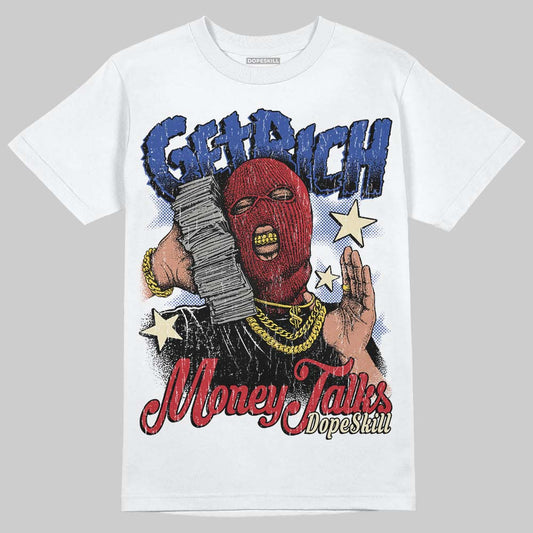 Jordan 4 “Rare Air” DopeSkill T-Shirt Get Rich Graphic Streetwear - White