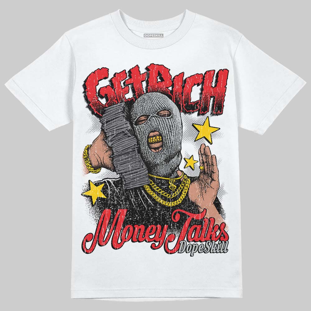 Jordan 4 “Fear” DopeSkill T-Shirt Get Rich Graphic Streetwear - White