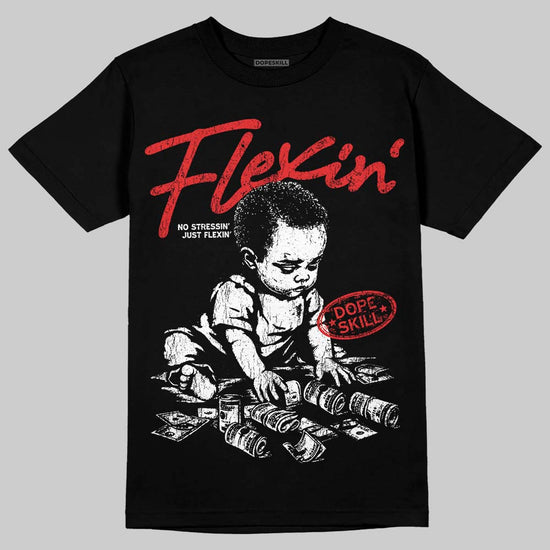Jordan 13 Retro OG Chicago (2026) DopeSkill T-Shirt Flexin' Graphic Streetwear - Black