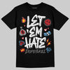 Jordan 4 “Black Cat” (2025) DopeSkill T-Shirt Let 'em Hate Graphic Streetwear - Black