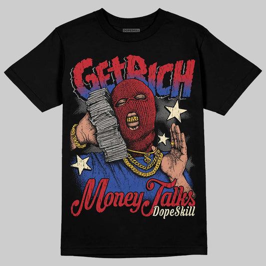 Jordan 4 “Rare Air” DopeSkill T-Shirt Get Rich Graphic Streetwear - Black