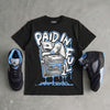 Black University Blue 5s DopeSkill T-Shirt Paid In Full Graphic