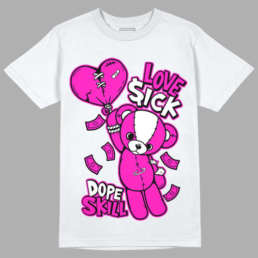 Dunk Low GS “Active Fuchsia” DopeSkill T-Shirt Love Sick Graphic Streetwear - White
