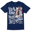 Midnight Navy 4s DopeSkill Midnight Navy T-shirt Real Ones Move In Silence Graphic