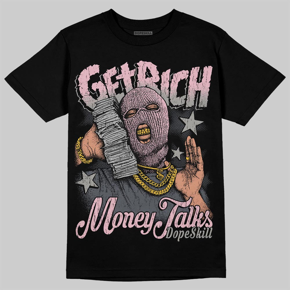 Air Max 95 OG “Pink Foam” DopeSkill T-Shirt Get Rich Graphic Streetwear - Black