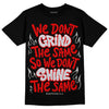 Jordan 4 Retro Red Cement DopeSkill T-Shirt Grind Shine Graphic Streetwear - Black