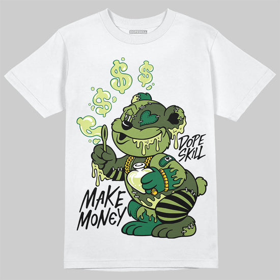 Foamposite Pro 'Pine Green' DopeSkill T-Shirt Make Money Graphic Streetwear - White