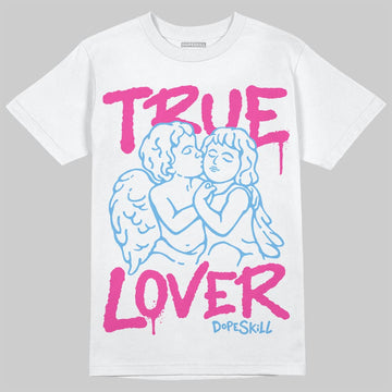 Pink Sneakers DopeSkill T-Shirt True Lover Graphic Streetwear - WHite 