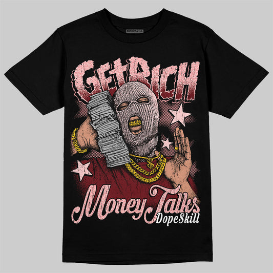 Jordan 3 Retro Valentine's Day Treat Yourself (2025) DopeSkill T-Shirt Get Rich Graphic Streetwear - Black