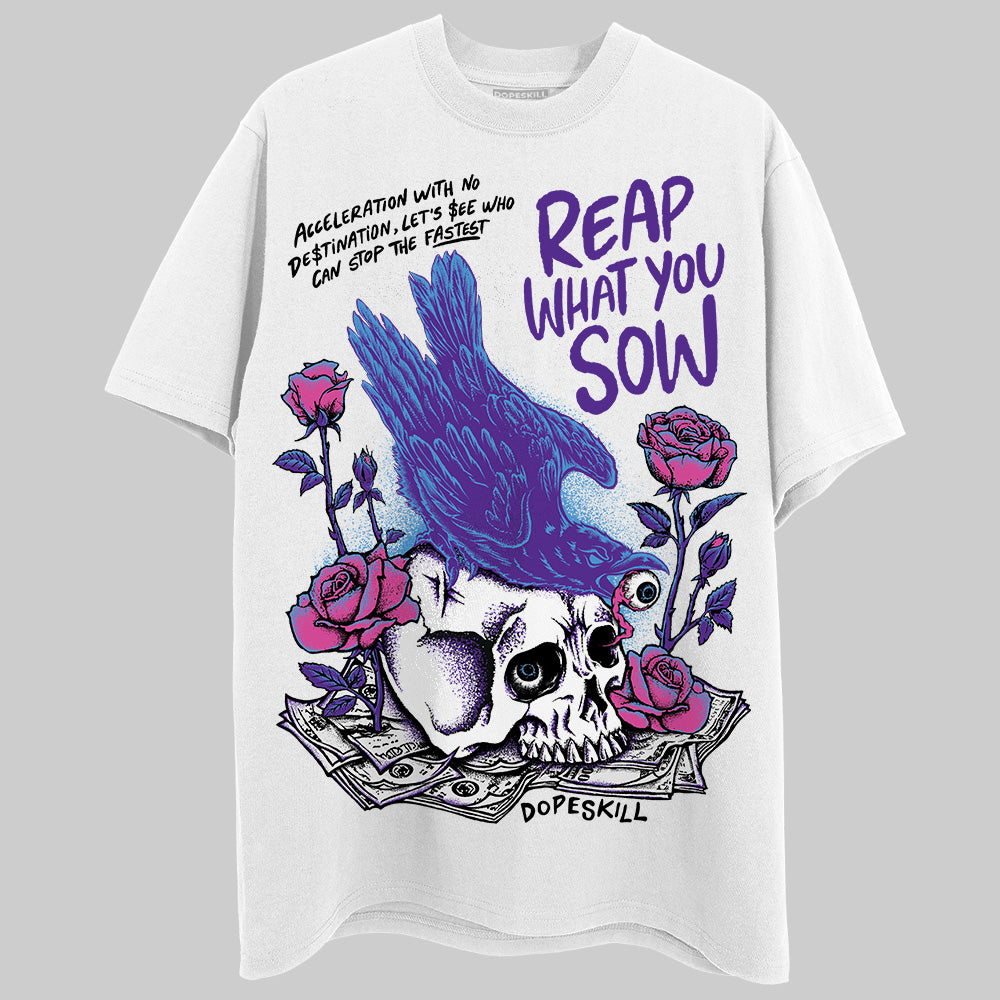 PURPLE Sneakers DopeSkill T-Shirt Reap What You Sow Graphic Streetwear - White