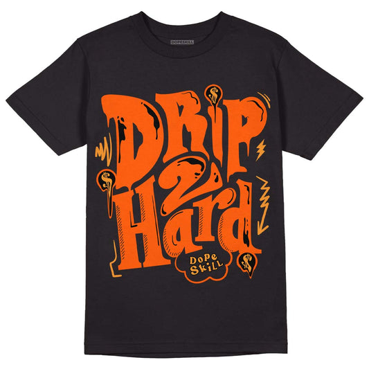 Jordan 12 Retro Brilliant Orange DopeSkill T-Shirt Drip Too Hard Graphic Streetwear - black