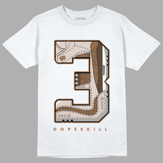 Jordan 3 Retro Palomino DopeSkill T-Shirt No.3 Graphic Streetwear - White 