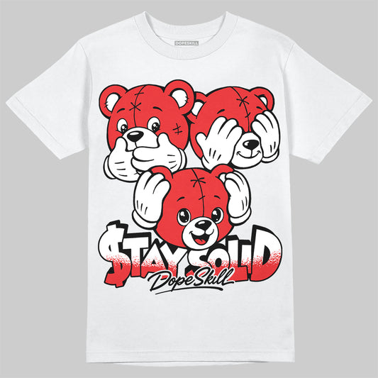 Jordan 13 Retro OG Chicago DopeSkill T-Shirt Stay Solid Graphic Streetwear - White