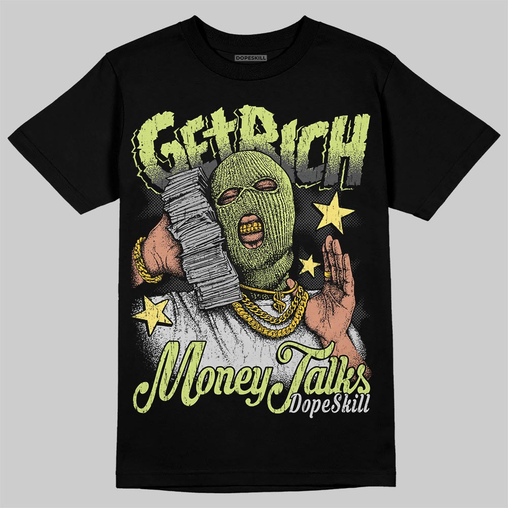 Jordan 4 GS “Light Lemon Twist” DopeSkill T-Shirt Get Rich Graphic Streetwear - black