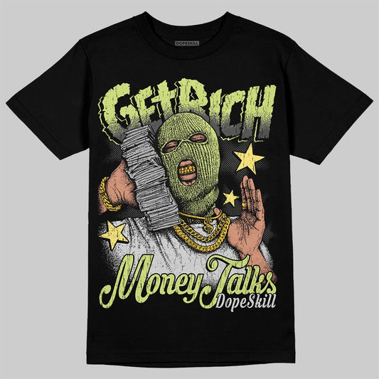 Jordan 4 GS “Light Lemon Twist” DopeSkill T-Shirt Get Rich Graphic Streetwear - black