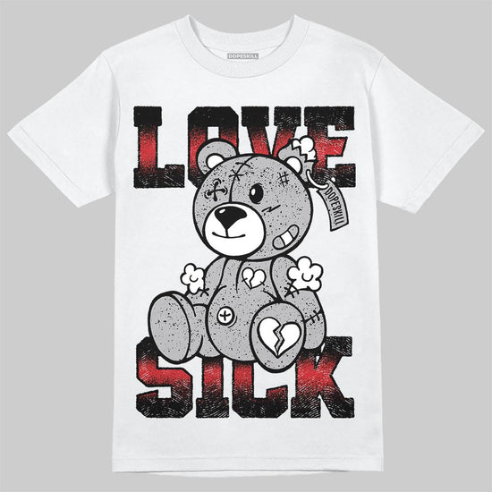 Jordan 4 OG “White Cement” DopeSkill T-Shirt Love Sick Graphic Streetwear - White 