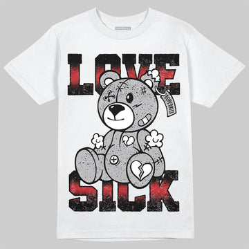 Jordan 4 OG “White Cement” DopeSkill T-Shirt Love Sick Graphic Streetwear - White 